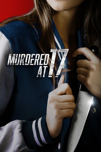 Murdered at 17 Poster of Murdered at 17