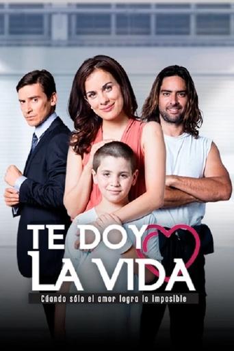 Te doy la vida Poster of Te doy la vida