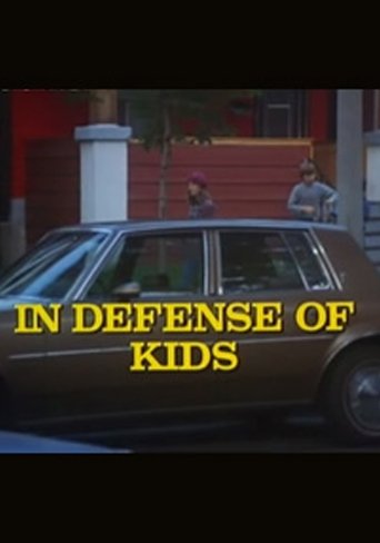 In Defense of Kids Poster of In Defense of Kids