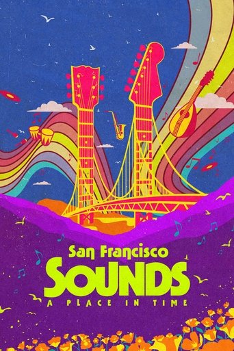 San Francisco Sounds: A Place in Time Poster of San Francisco Sounds: A Place in Time