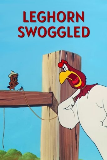 Leghorn Swoggled Poster of Leghorn Swoggled