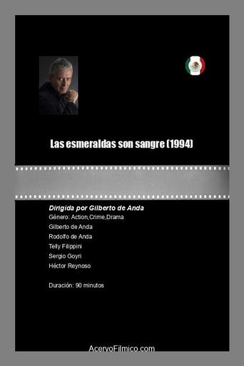 Las esmeraldas son sangre Poster of Las esmeraldas son sangre