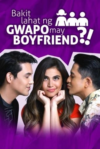 Why Does Every Handsome Guy Have a Boyfriend?! Poster of Why Does Every Handsome Guy Have a Boyfriend?!