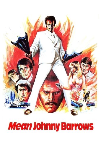 Mean Johnny Barrows Poster of Mean Johnny Barrows
