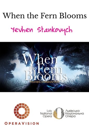When the Fern Blooms Poster of When the Fern Blooms
