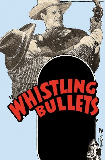 Whistling Bullets Poster of Whistling Bullets