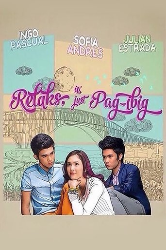 Relaks, It's Just Pag-ibig Poster of Relaks, It's Just Pag-ibig