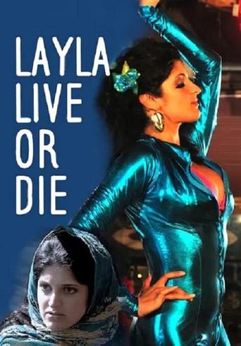 Layla Live or Die Poster of Layla Live or Die
