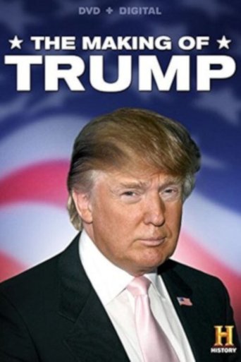 The Making of Trump Poster of The Making of Trump