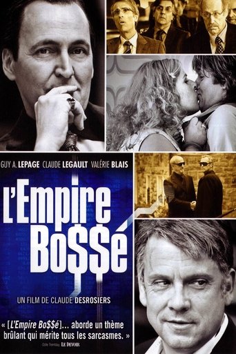 The Bossé Empire Poster of The Bossé Empire
