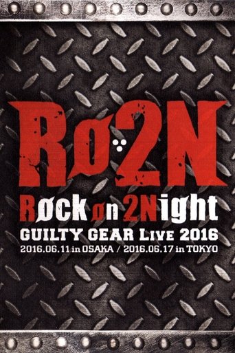 Røckon2 Night -Guilty Gear Live 2016- Poster of Røckon2 Night -Guilty Gear Live 2016-