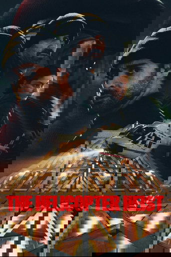The Helicopter Heist Poster of The Helicopter Heist