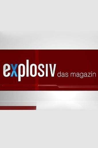 Explosiv - Das Magazin Poster of Explosiv - Das Magazin