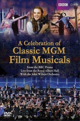 BBC Proms - A Celebration of Classic MGM Film Musicals Poster of BBC Proms - A Celebration of Classic MGM Film Musicals