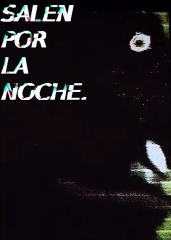 Salen por la noche Poster of Salen por la noche