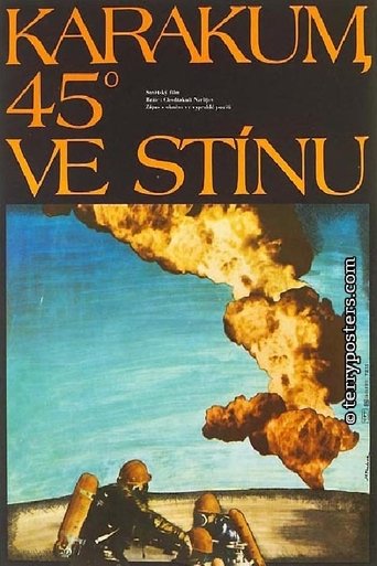 Karakum, 45° in the Shadow Poster of Karakum, 45° in the Shadow
