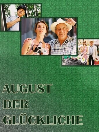 August der Glückliche Poster of August der Glückliche