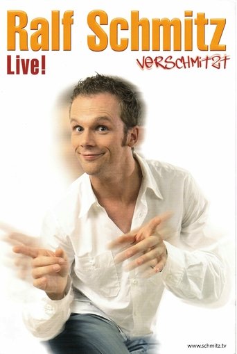 Ralf Schmitz - Verschmitzt Poster of Ralf Schmitz - Verschmitzt