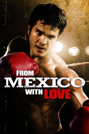 From Mexico With Love Poster of From Mexico With Love