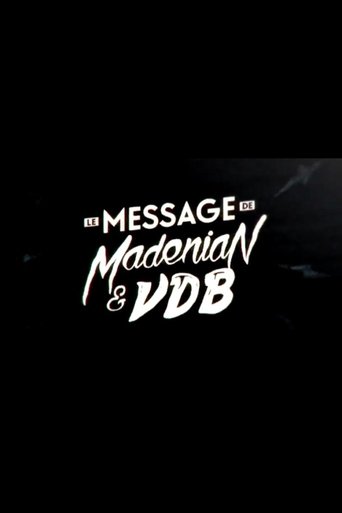 Le message de Madénian et VDB Poster of Le message de Madénian et VDB