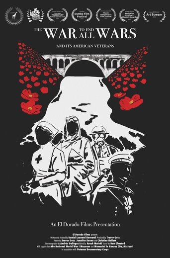 The War to End all Wars: And its American Veterans Poster of The War to End all Wars: And its American Veterans
