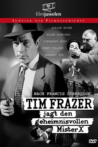 Tim Frazer Hunts the Mysterious Mr. X Poster of Tim Frazer Hunts the Mysterious Mr. X