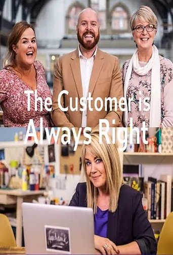 The Customer Is Always Right Poster of The Customer Is Always Right
