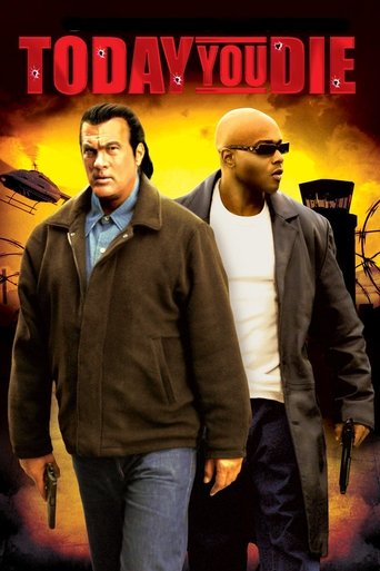 Today You Die Poster of Today You Die