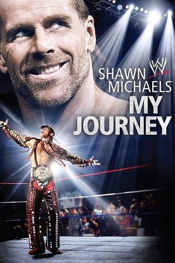 WWE: Shawn Michaels: My Journey Poster of WWE: Shawn Michaels: My Journey