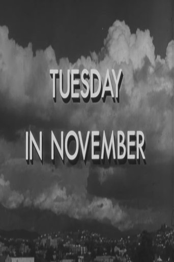 Tuesday in November Poster of Tuesday in November