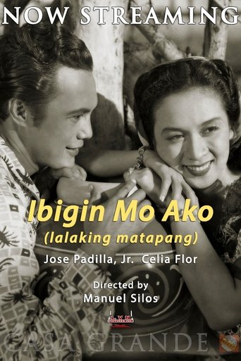 Ibigin Mo Ako ‘Lalaking Matapang’ Poster of Ibigin Mo Ako ‘Lalaking Matapang’
