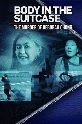 Body In The Suitcase: The Murder Of Deborah Chong Poster of Body In The Suitcase: The Murder Of Deborah Chong