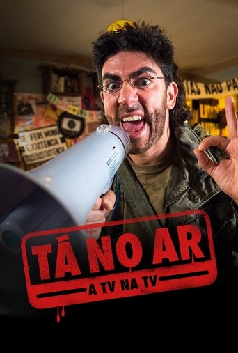 Tá no Ar: A TV na TV Poster of Tá no Ar: A TV na TV