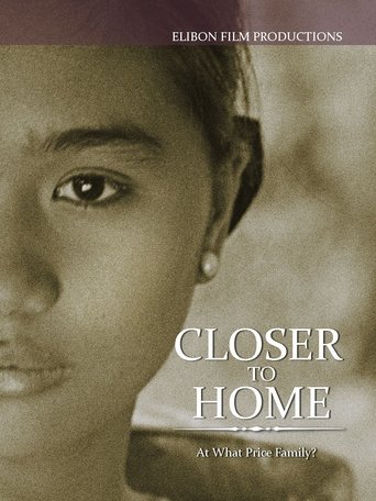 Closer to Home Poster of Closer to Home