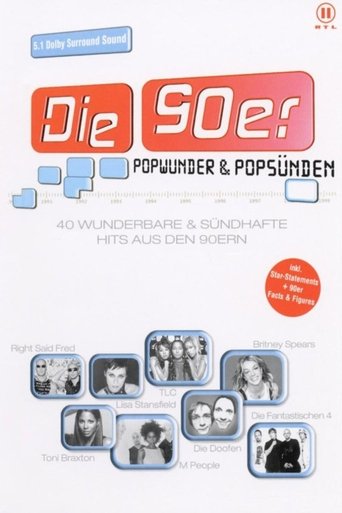Die 90er - Popwunder & Popsünden Poster of Die 90er - Popwunder & Popsünden