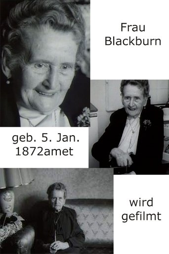 Frau Blackburn, geb. 5. Jan. 1872, wird gefilmt Poster of Frau Blackburn, geb. 5. Jan. 1872, wird gefilmt