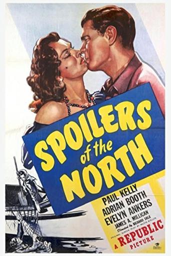 Spoilers of the North Poster of Spoilers of the North