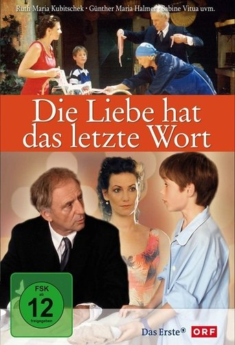Die Liebe hat das letzte Wort Poster of Die Liebe hat das letzte Wort