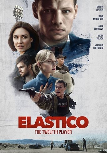 Elastico: The Twelfth Player Poster of Elastico: The Twelfth Player