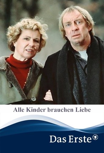 Alle Kinder brauchen Liebe Poster of Alle Kinder brauchen Liebe
