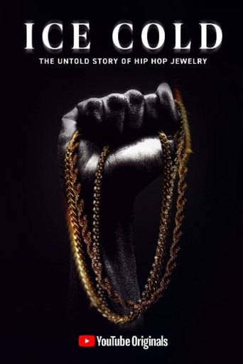 Ice Cold: The Untold Story of Hip Hop Jewelry Poster of Ice Cold: The Untold Story of Hip Hop Jewelry
