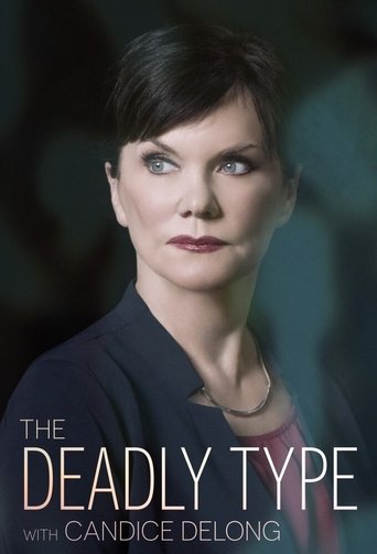 The Deadly Type With Candice DeLong Poster of The Deadly Type With Candice DeLong