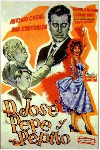 Don José, Pepe y Pepito Poster of Don José, Pepe y Pepito