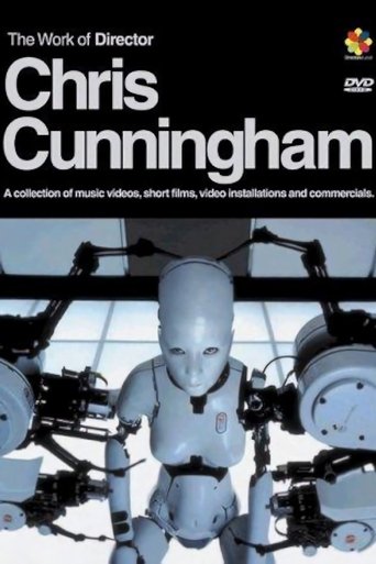 The Work of Director Chris Cunningham Poster of The Work of Director Chris Cunningham
