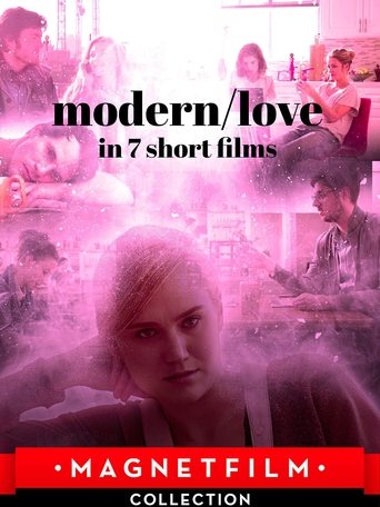 Modern/Love in 7 Short Films Poster of Modern/Love in 7 Short Films
