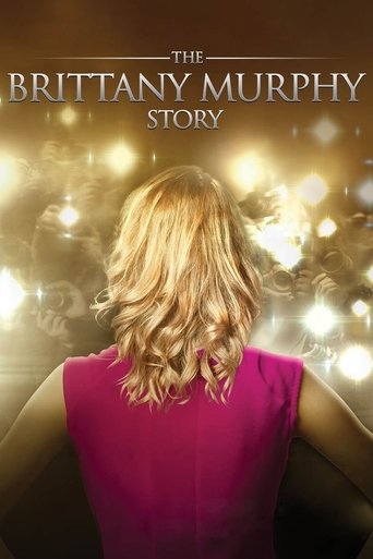 The Brittany Murphy Story Poster of The Brittany Murphy Story