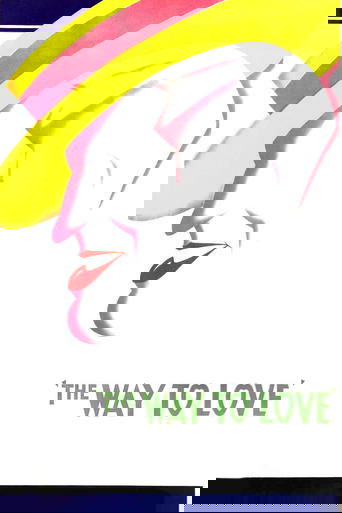 The Way to Love Poster of The Way to Love