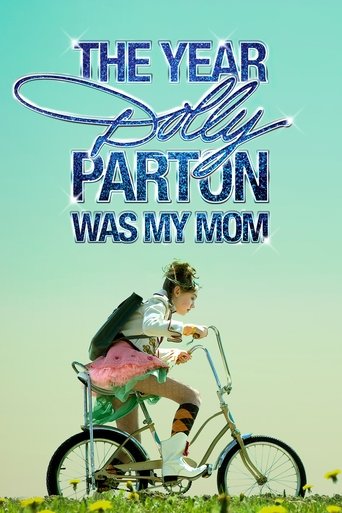 The Year Dolly Parton Was My Mom Poster of The Year Dolly Parton Was My Mom