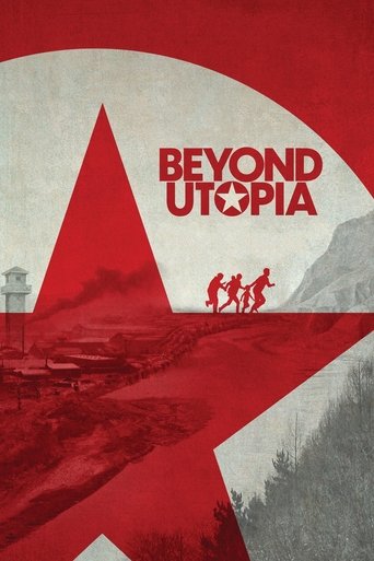 Beyond Utopia Poster of Beyond Utopia