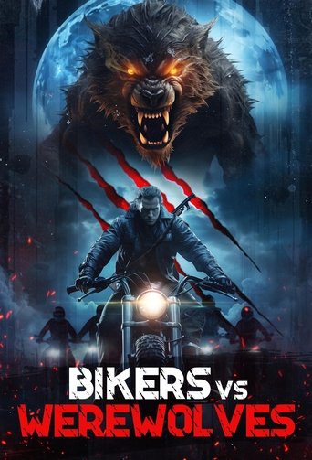 Bikers vs Werewolves Poster of Bikers vs Werewolves